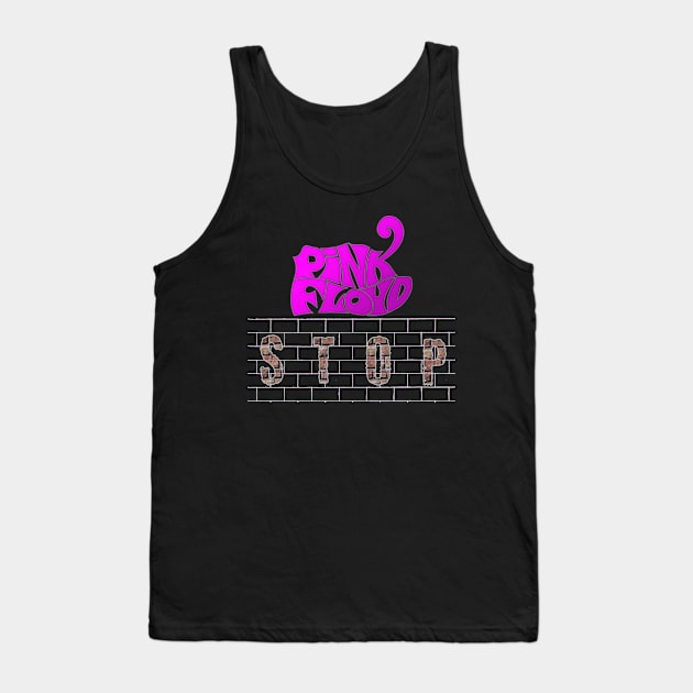 STOP SONG (PINK FLOYD) Tank Top by RangerScots